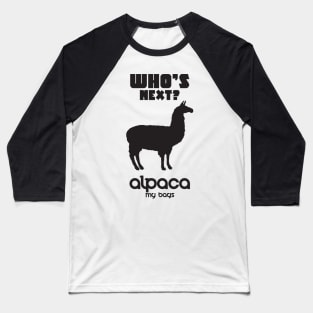 Alpaca my bags Baseball T-Shirt